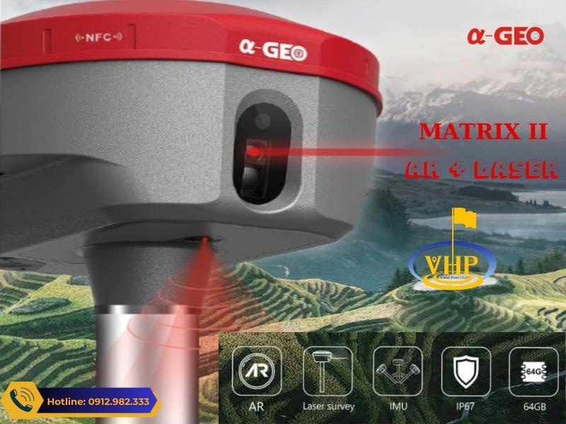 Cấu Hình Máy GPS RTK ALPHA GEO MATRIX II