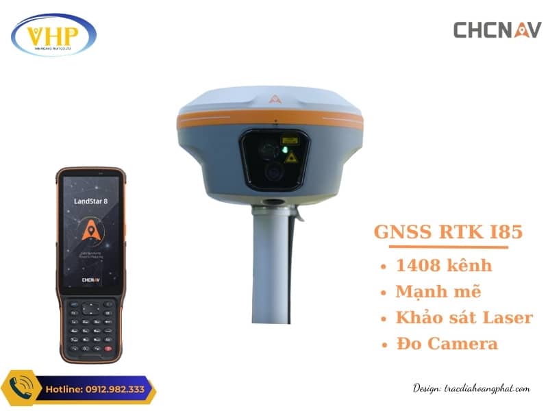 CHC i85 – laser xanh, camera kép, GNSS đa tần số cao cấp và giá thành cạnh tranh.